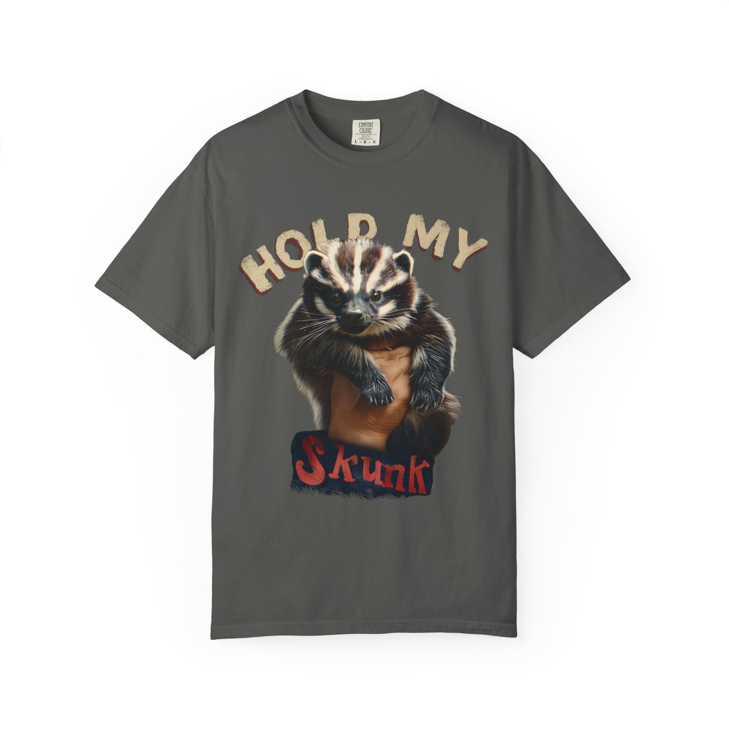 Hold My Skunk Unisex T-Shirt