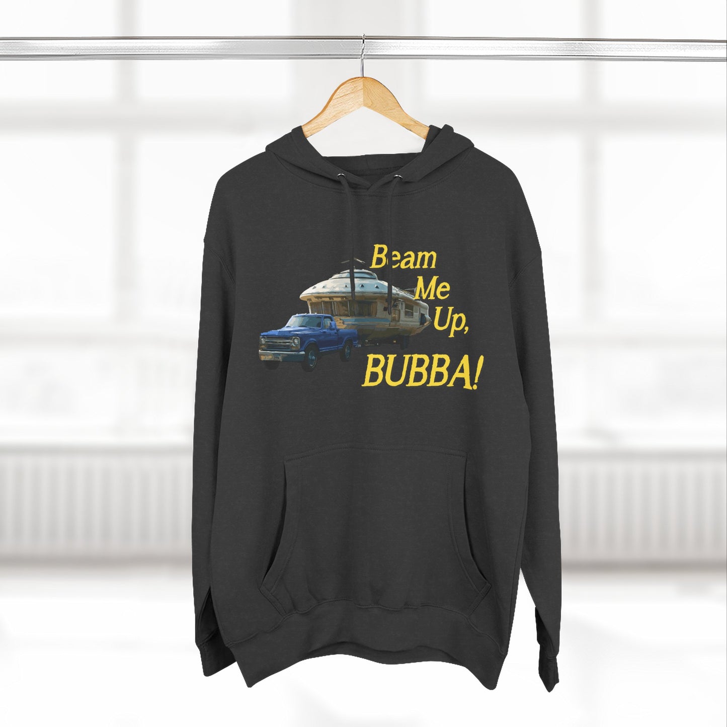 Beam Me Up, BUBBA! Unisex Fleece Hoodie