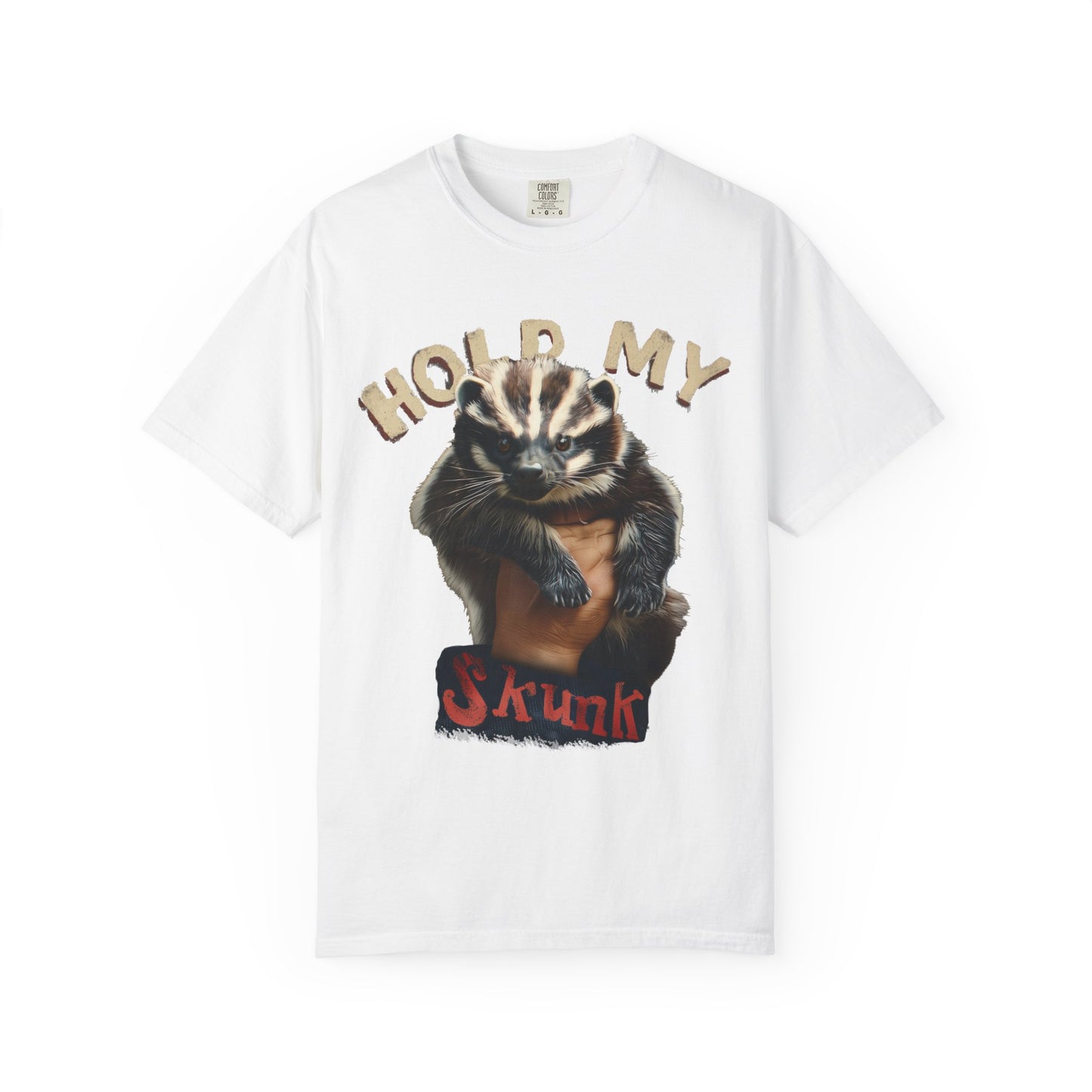 Hold My Skunk Unisex T-Shirt