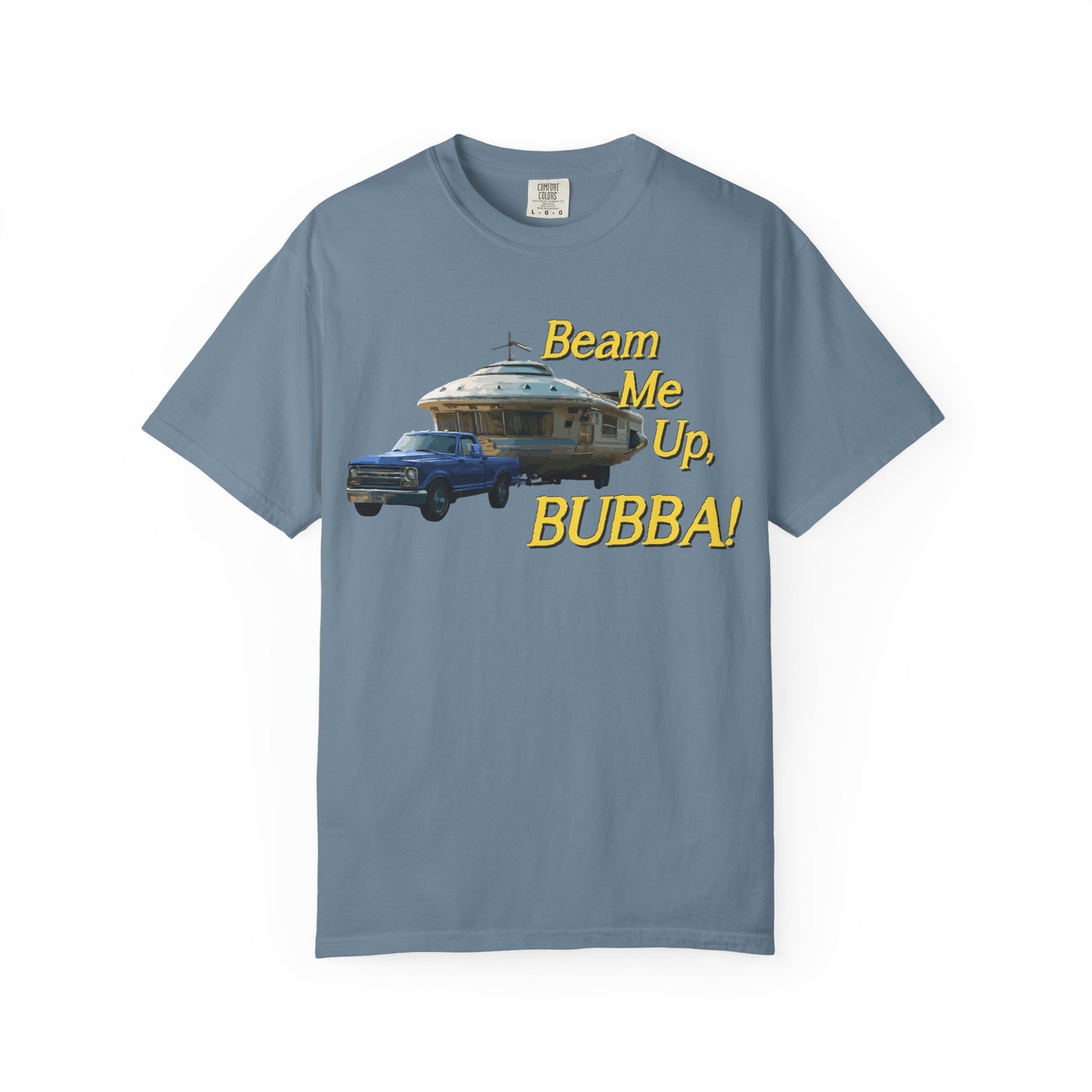 Beam Me Up, BUBBA! Unisex T-Shirt