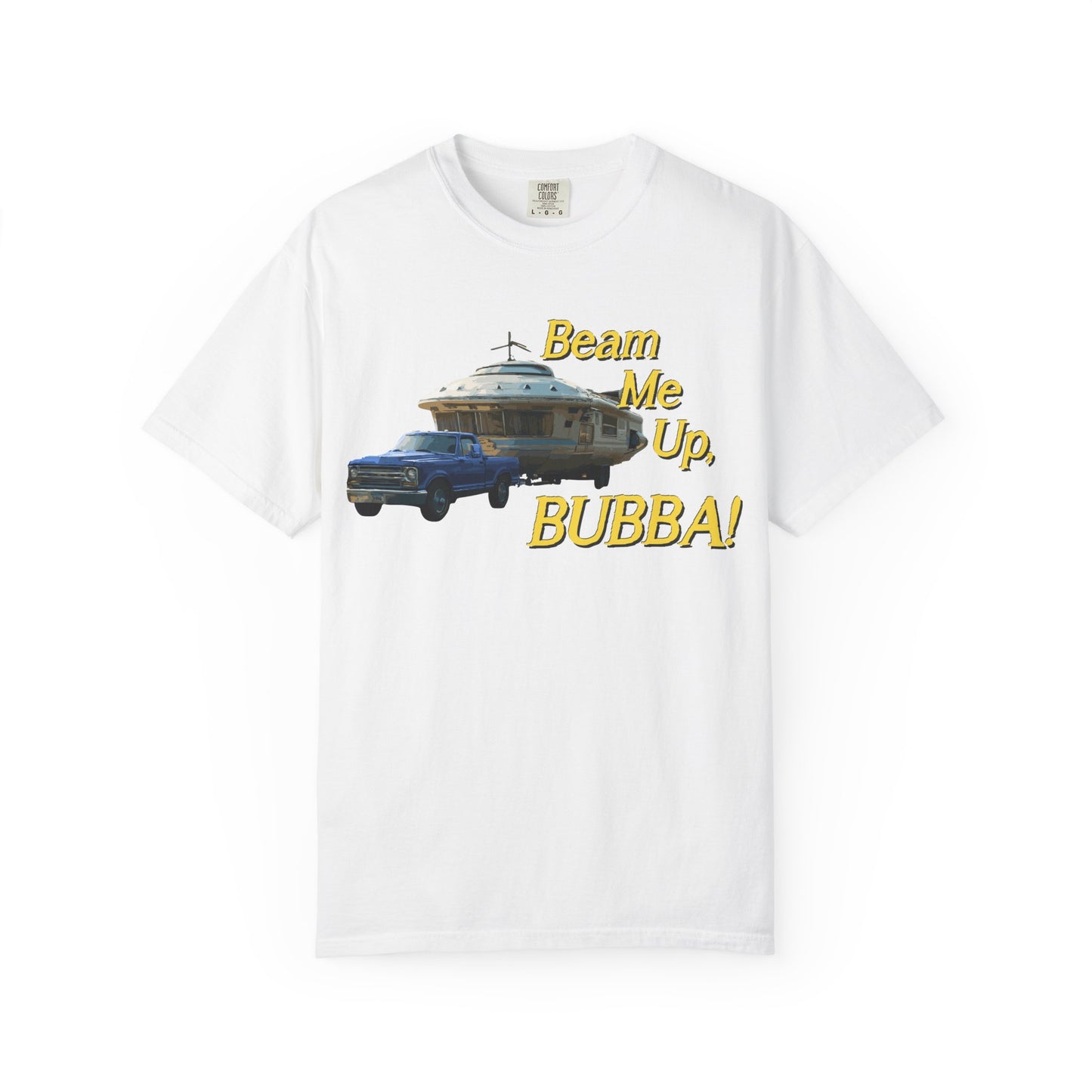 Beam Me Up, BUBBA! Unisex T-Shirt