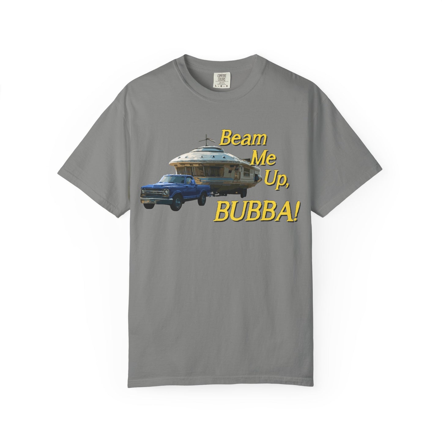 Beam Me Up, BUBBA! Unisex T-Shirt