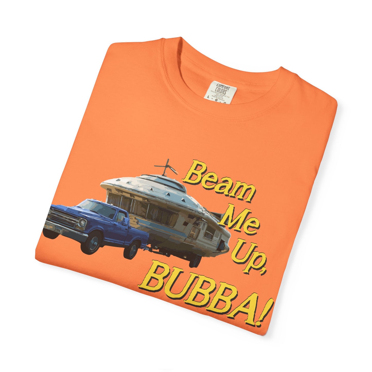 Beam Me Up, BUBBA! Unisex T-Shirt