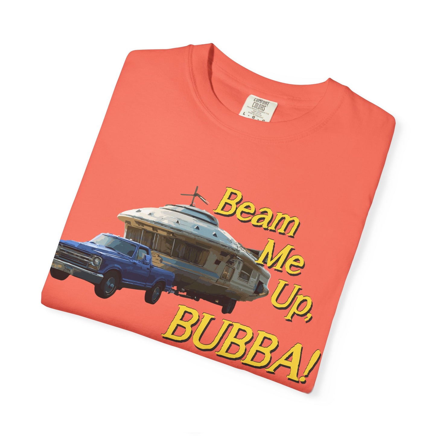 Beam Me Up, BUBBA! Unisex T-Shirt