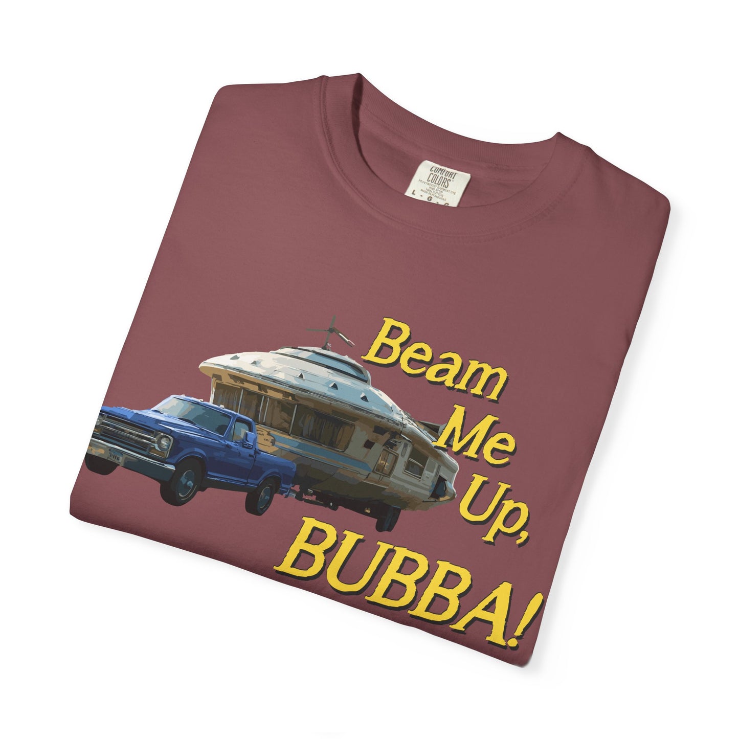 Beam Me Up, BUBBA! Unisex T-Shirt