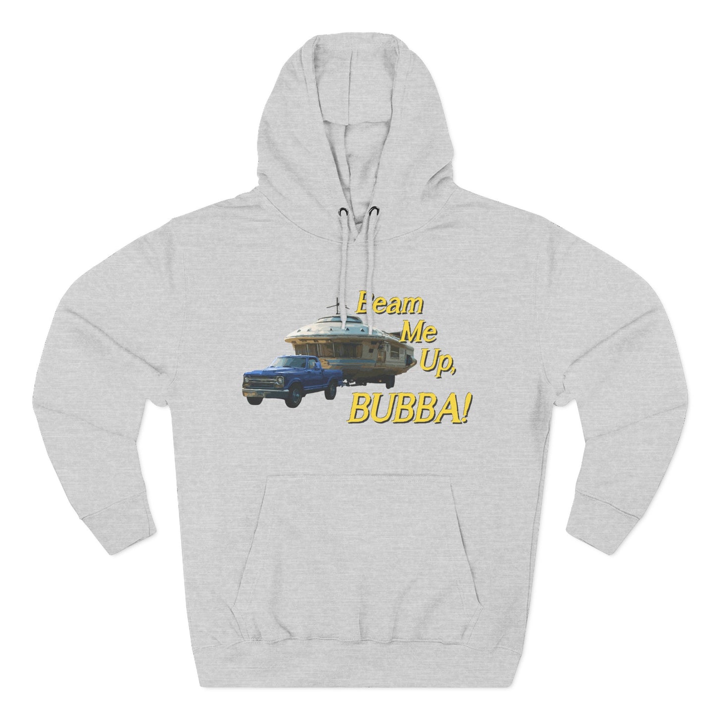 Beam Me Up, BUBBA! Unisex Fleece Hoodie