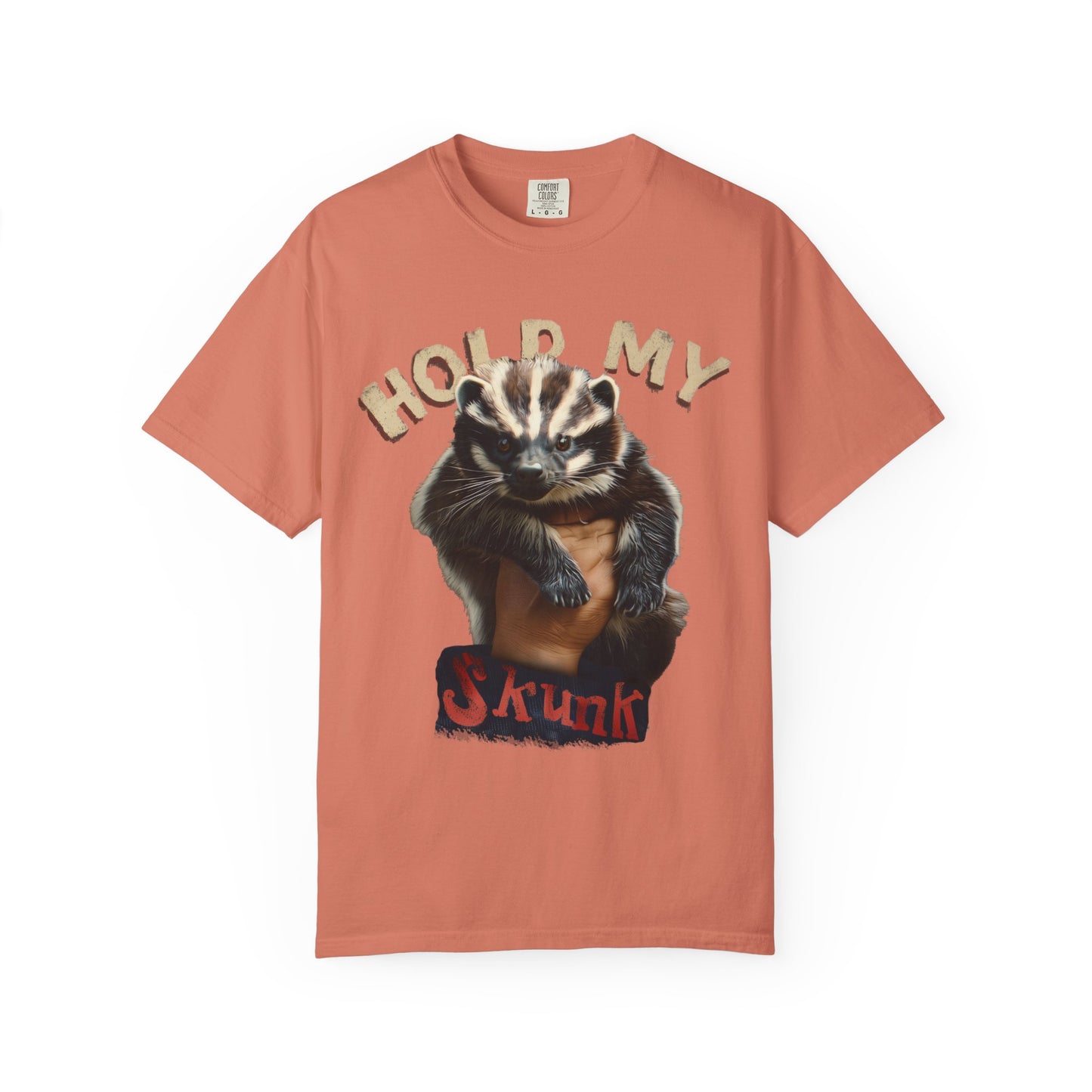 Hold My Skunk Unisex T-Shirt