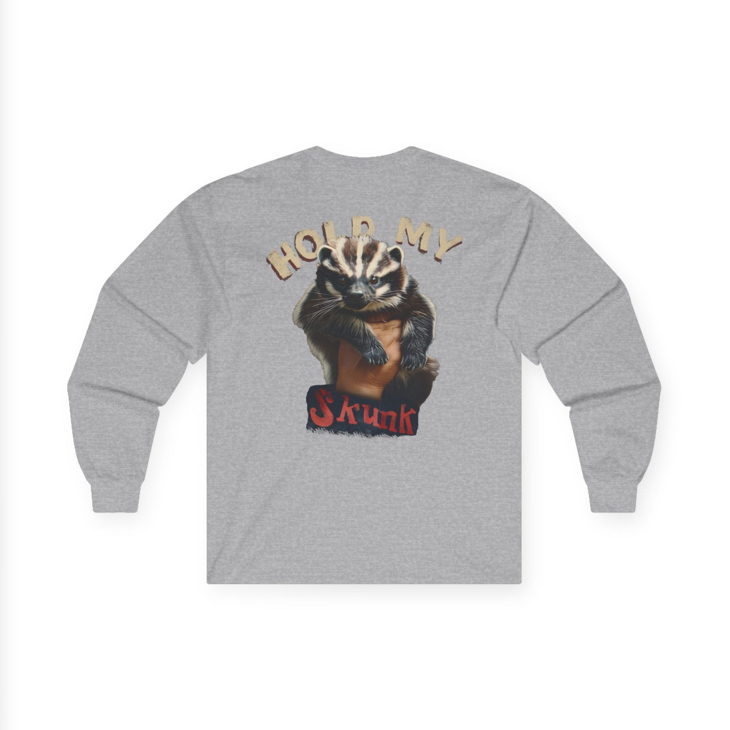 Beam Me Up, BUBBA! / Hold My Skunk! Unisex Sweatshirt