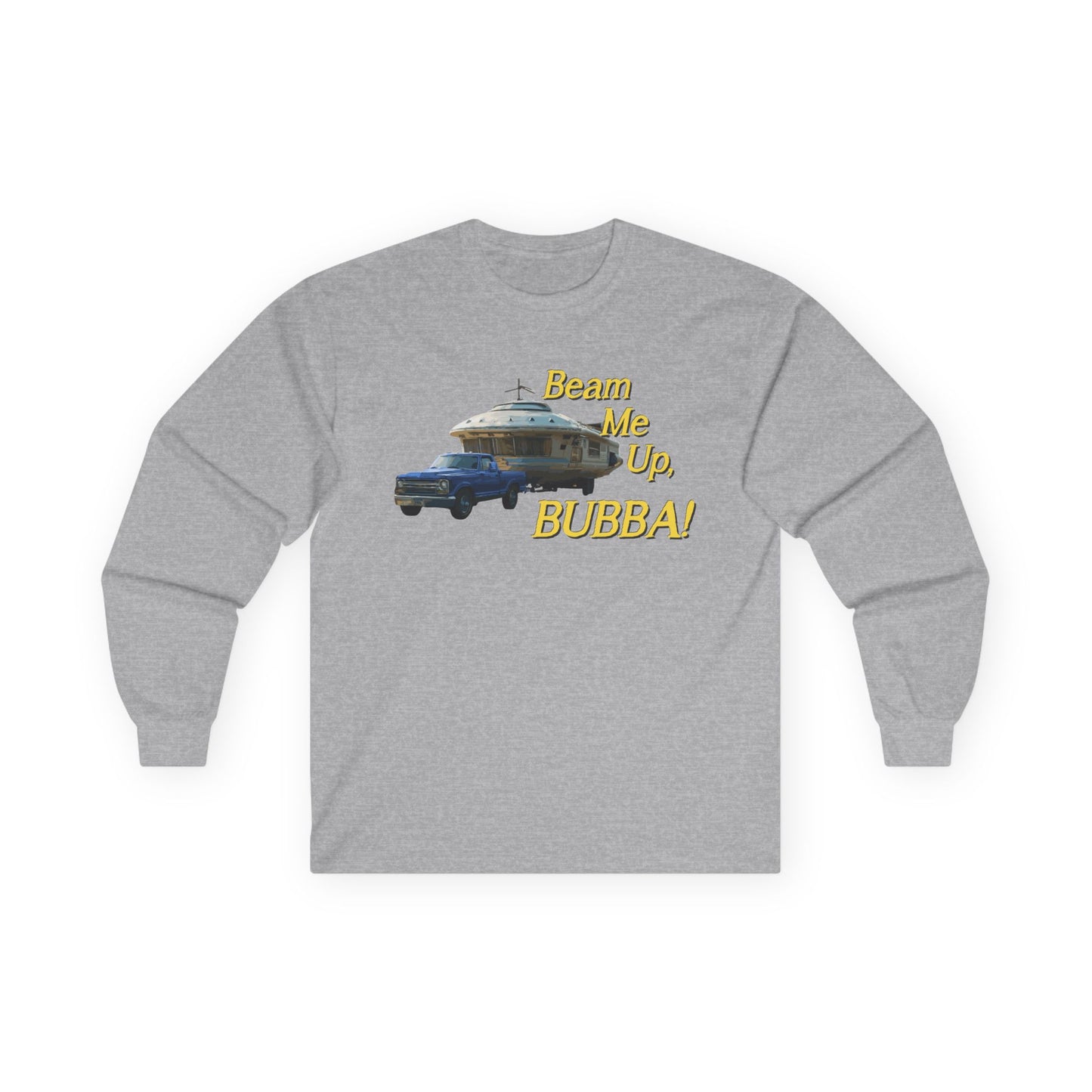 Beam Me Up, BUBBA! / Hold My Skunk! Unisex Sweatshirt