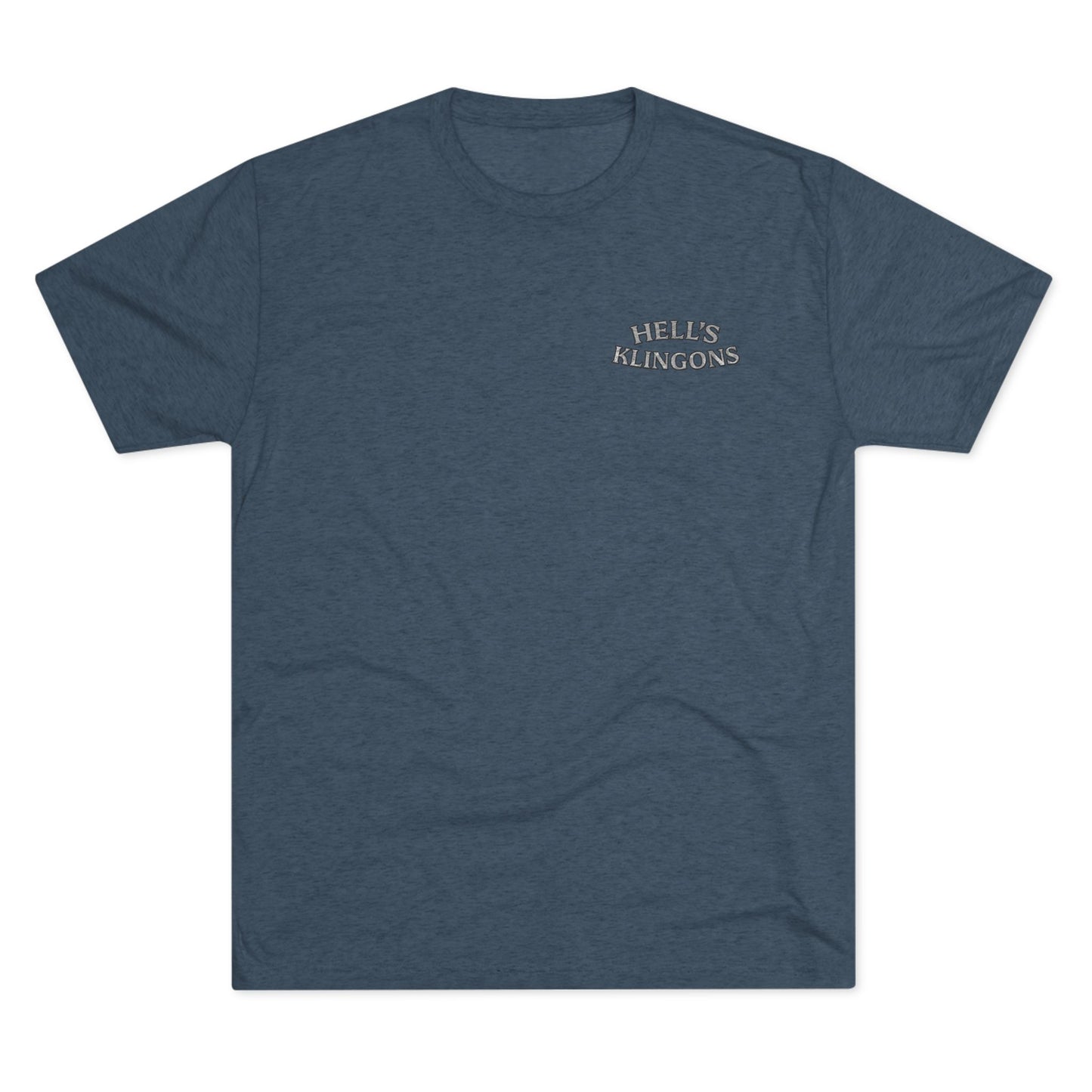 Hell’s Klingons – Tri-Blend Crew T-Shirt