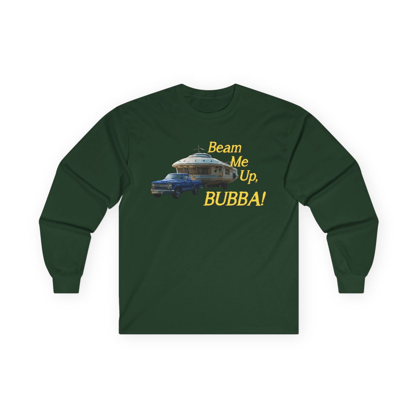 Beam Me Up, BUBBA! / Hold My Skunk! Unisex Sweatshirt