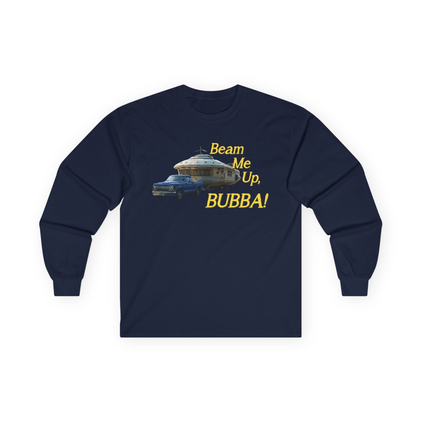 Beam Me Up, BUBBA! / Hold My Skunk! Unisex Sweatshirt
