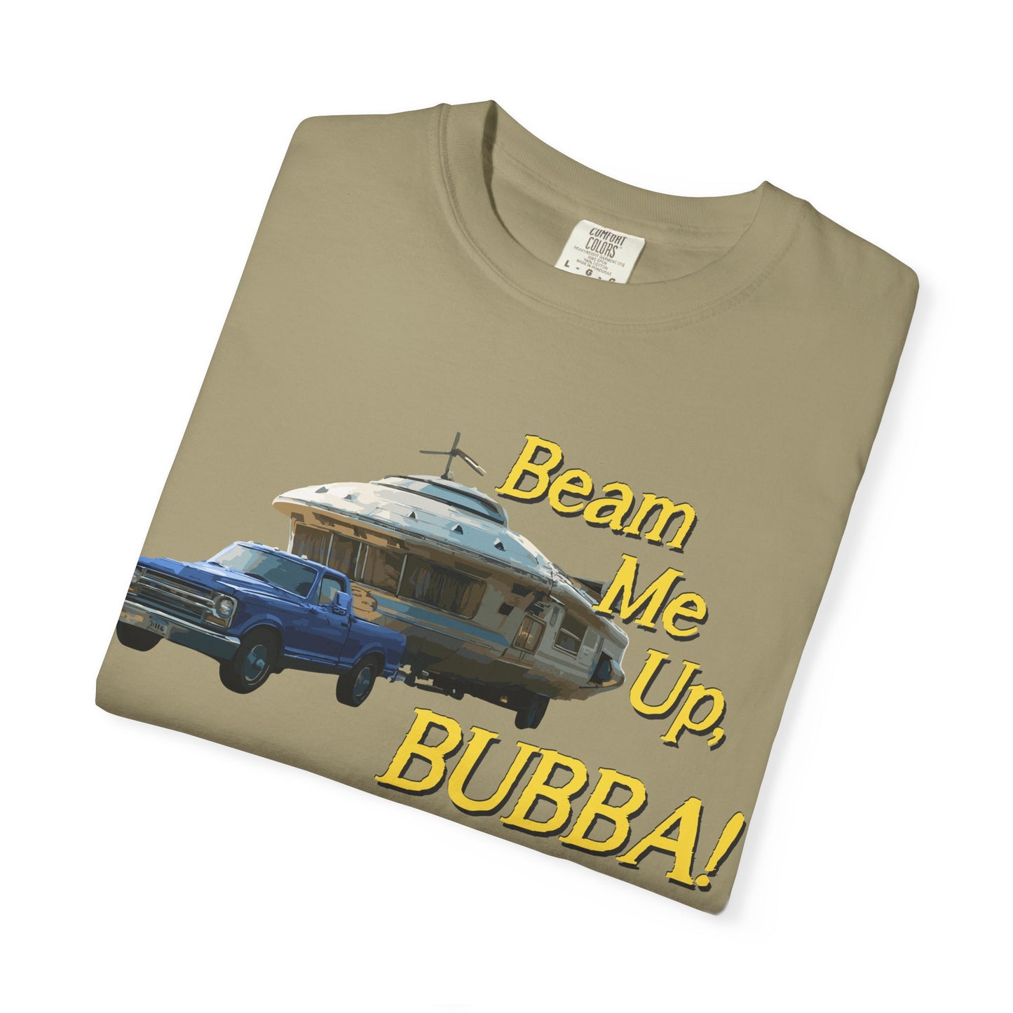 Beam Me Up, BUBBA! Unisex T-Shirt