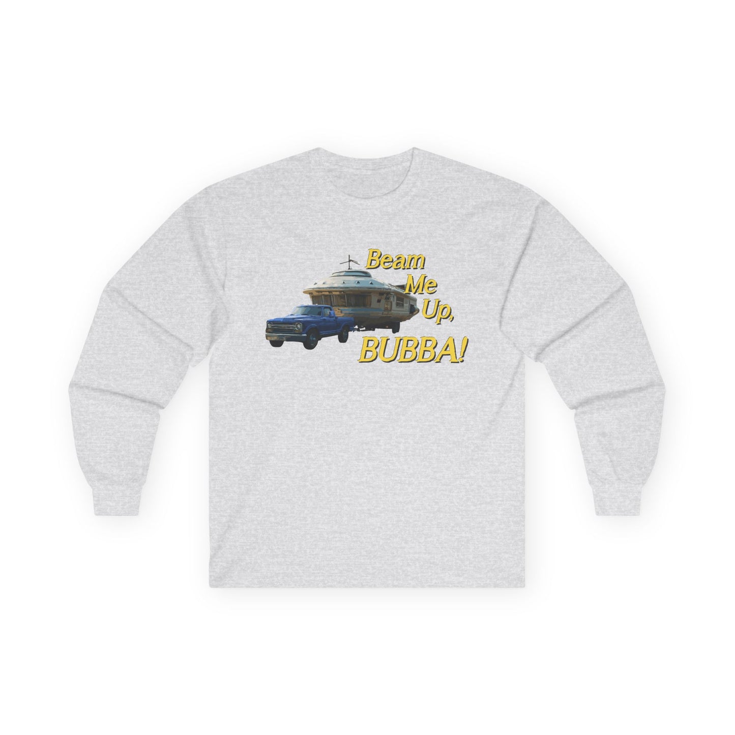 Beam Me Up, BUBBA! / Hold My Skunk! Unisex Sweatshirt