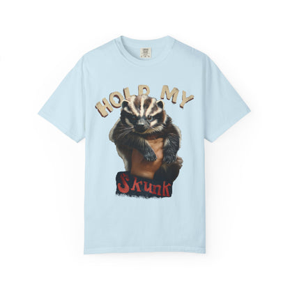 Hold My Skunk Unisex T-Shirt