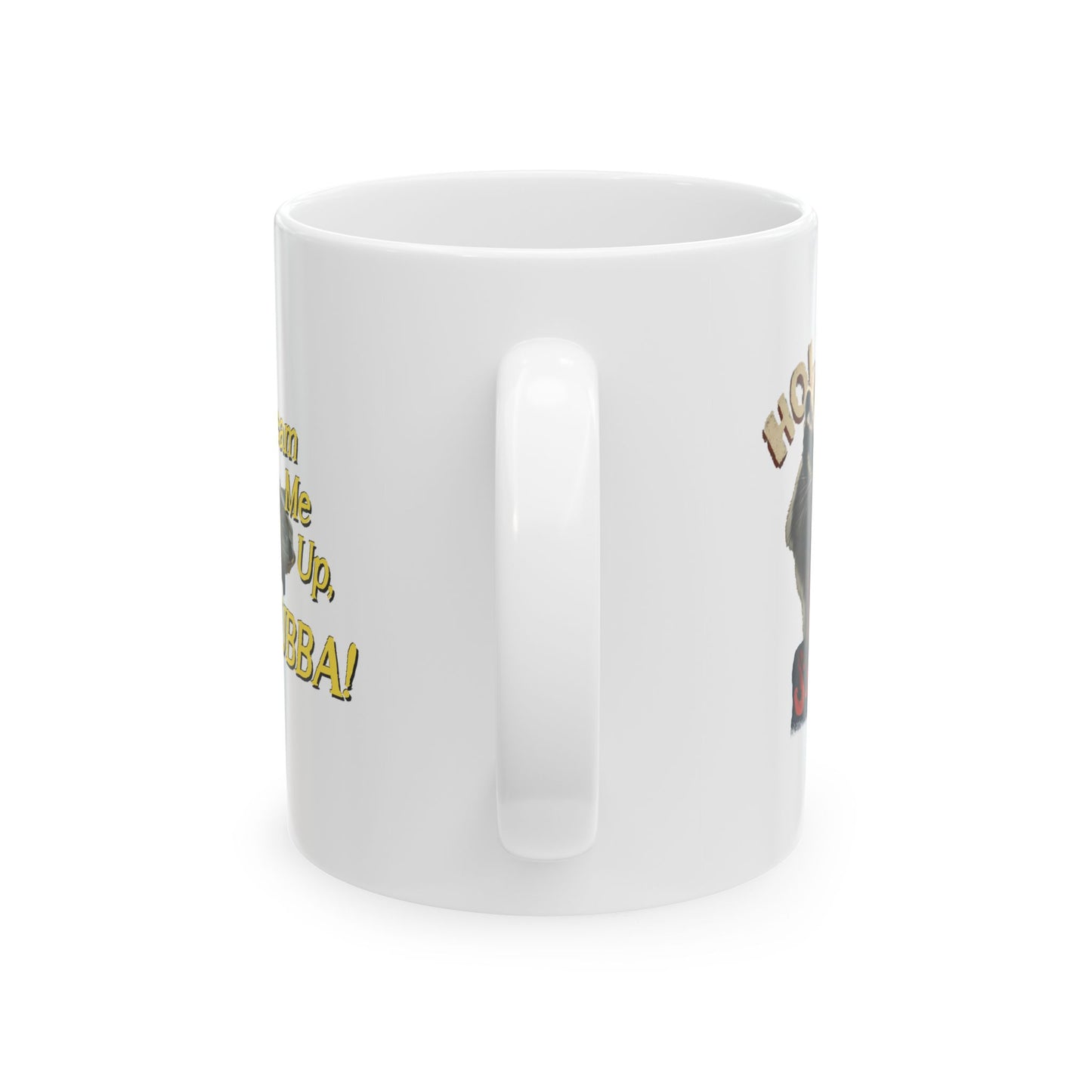 Beam Me Up, BUBBA!/ Hold My Skunk! Ceramic Mug (11oz, 15oz)
