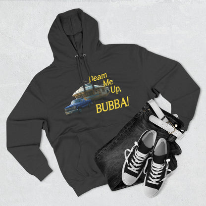 Beam Me Up, BUBBA! Unisex Fleece Hoodie